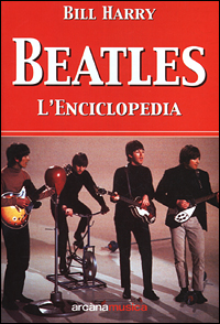 Beatles enciclopedia bill - beatles, "l'enciclopedia"